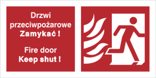 Drzwi przeciwpożarowe. Zamykać! Fire door Keep shut! (w prawo)