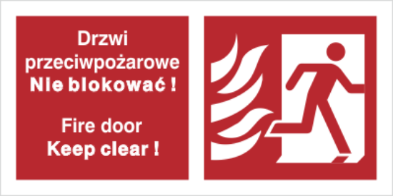Drzwi przeciwpożarowe. Nie blokować! Fire door Keep clear! (w prawo)