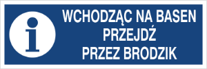Obrazek dla kategorii Wchodząc na basen przejdź przez brodzik (801-249)