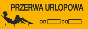 Obrazek dla kategorii Przerwa urlopowa od … do … (801-265)