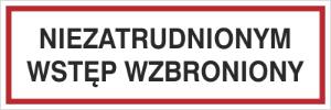 Obrazek dla kategorii Niezatrudnionym wstęp wzbroniony (857-01)