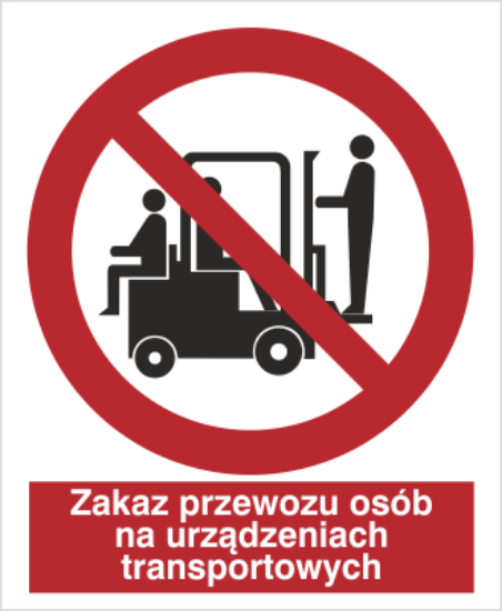 Zakaz przewozu osób na urządzenia transportowych