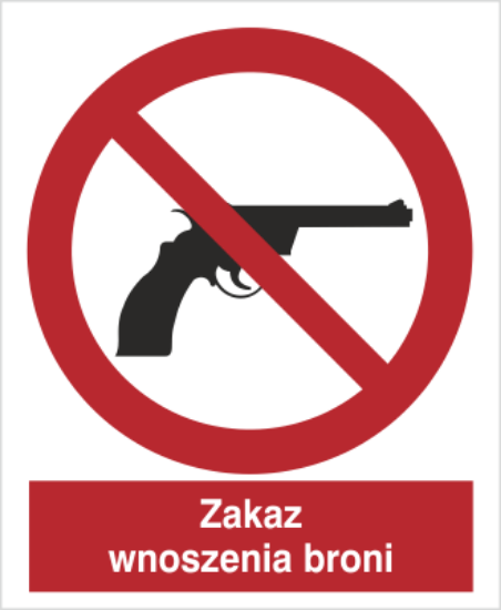 Zakaz wnoszenia broni