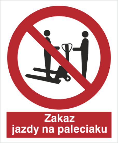 Zakaz jazdy na paleciaku