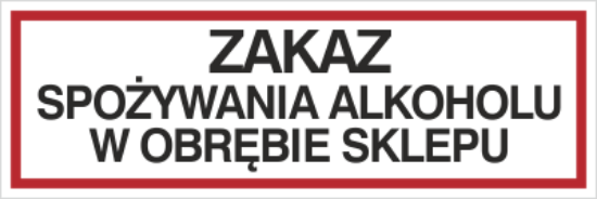 Zakaz spożywania alkoholu w obrębie sklepu