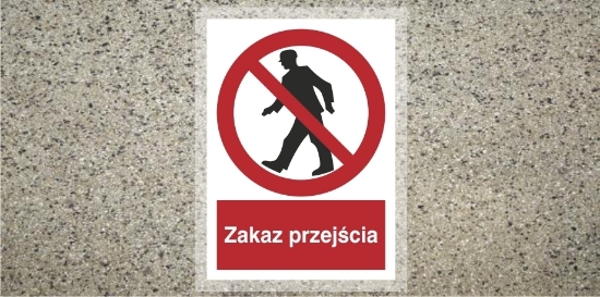 Obrazek Znak Podłogowy Antypoślizgowy Zakaz przejścia