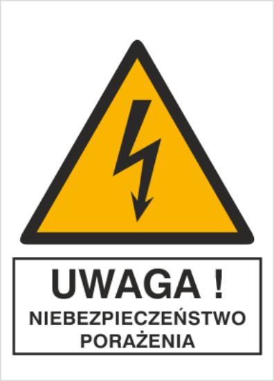 Uwaga! Niebezpieczeństwo porażenia