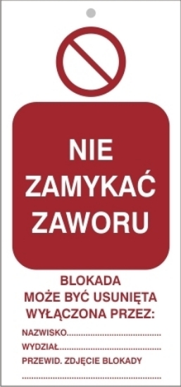 nie zamykać zaworu (szerokość 75mm, długość 160mm, grubość 0,7mm)