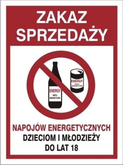 Obrazek ZAKAZ SPRZEDAŻY NAPOJÓW ENERGETYCZNYCH (857-54)