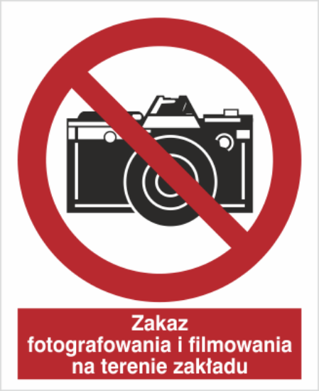 Obrazek Zakaz fotografowania i filmowania na terenie zakładu (9609M-01)