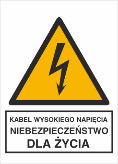 Obrazek Kabel wysokiego napięcia. Niebezpieczeństwo dla życia (4330H-03)