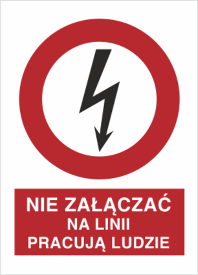Obrazek Nie załączać, na linii pracują ludzie (4630L-03)