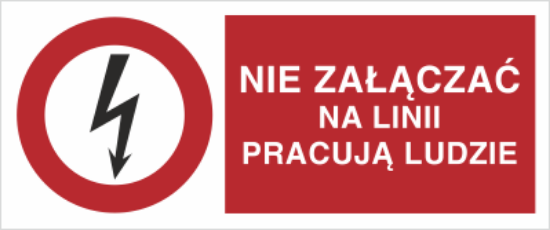 Obrazek Nie załączać, na linii pracują ludzie (4630XH003)