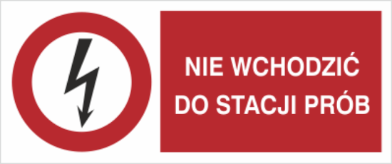 Obrazek Nie wchodzić do stacji prób (4630XJ-07)