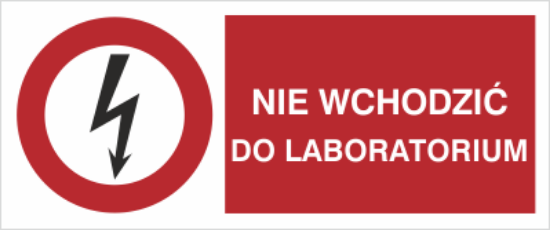 Obrazek Nie wchodzić do laboratorium (4630XH-08)