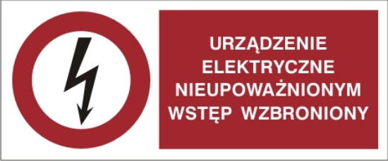 Obrazek Urządzenie elektryczne. Nieupoważnionym wstęp wzbroniony (4630XJ-12)
