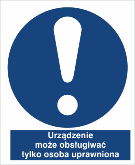 Obrazek Urządzenie może obsługiwać tylko osoba uprawniona (8401M-02)
